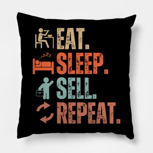 Eat Sleep Sell Repeat Pillow