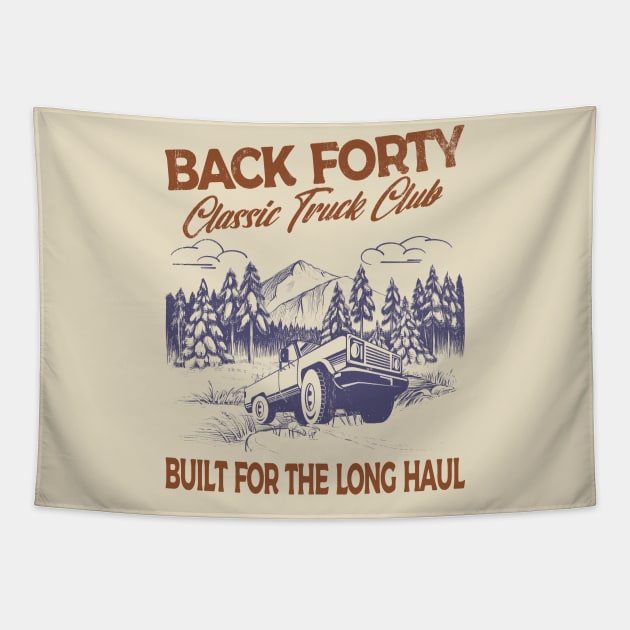 Back Forty, classic truck club.  Built for the long haul. Tapestry by Blended Designs