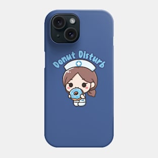 Donut Nurse Funny Phone Case