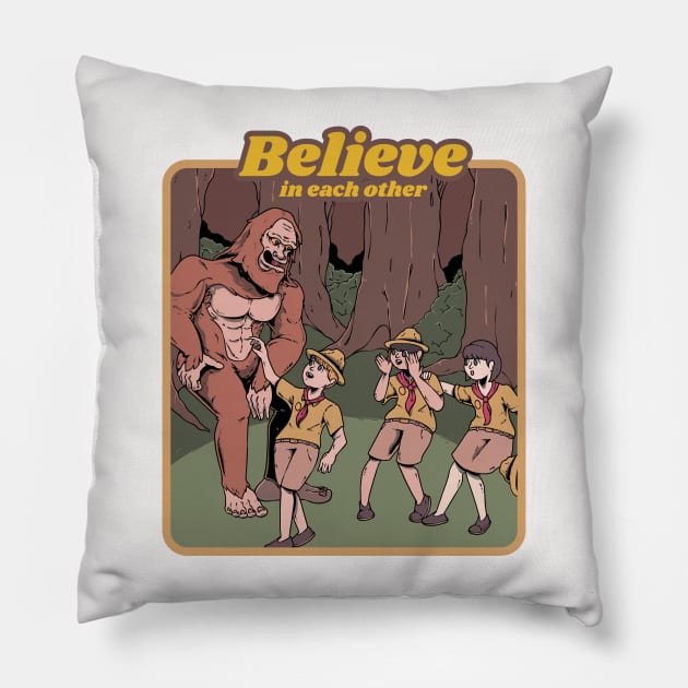 Believe in Each Other Pillow by Prog Art N