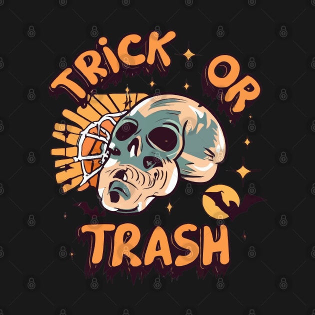 Trick Or Trash by ArtfulDesign