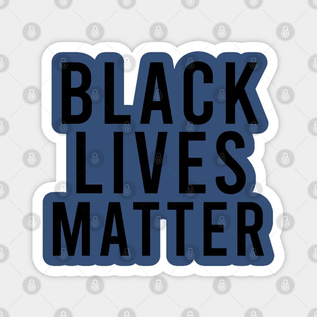 Lives Matter Magnet by Lore Vendibles