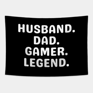 Gamer Dad Gift, Husband Dad Gamer Legend, Gaming Dad Shirt, Nerd Shirt, Gamer Gifts for Him, Father's Day Gift from Wife, Video Game Tee Men Tapestry