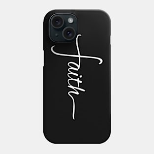 Faith Cross, Christian, Jesus, Love Phone Case