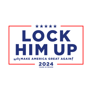 LOCK HIM UP T-Shirt