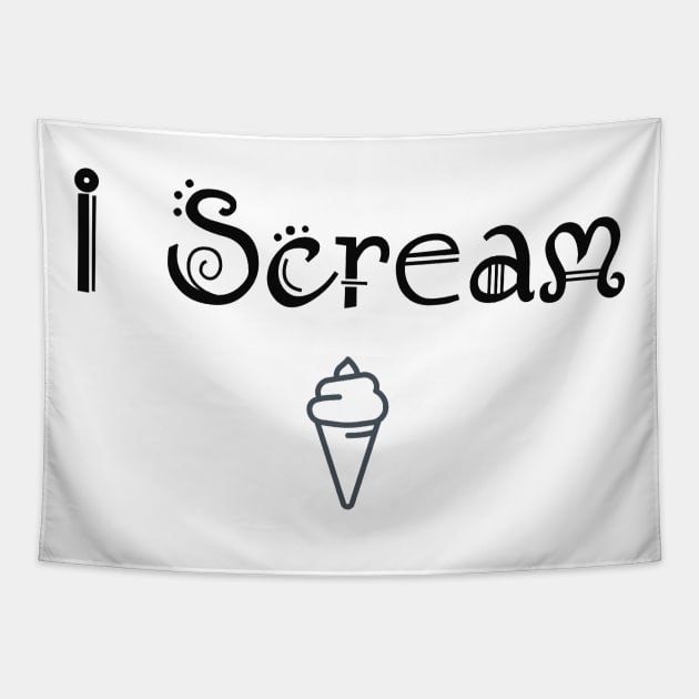 I Scream Tapestry by PhunPhrases