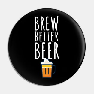 Brew better beer Pin