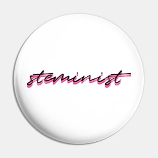 Steminist Hot Pink Pin