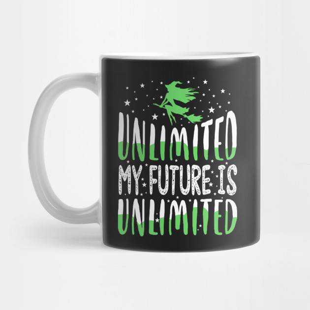 KsuAnn Wicked Musical My Future Is Unlimited T-Shirt