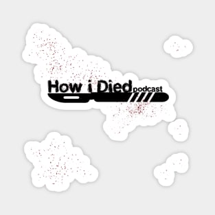 How i Died black scalpel official logo Magnet