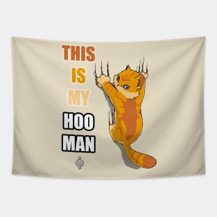 This is my hooman orange Tapestry