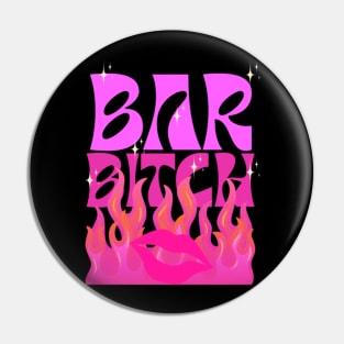 BarBitch, Barbenheimer 2023 Pin