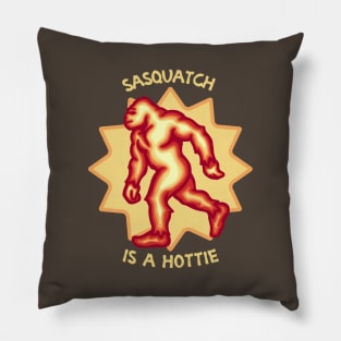 Sasquatch Is A Hottie Pillow