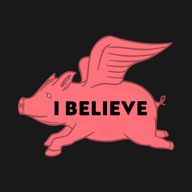 Cute Pink Pig I Believe Positivity Saying Quote by ChangeRiver