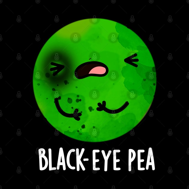 Black Eye Pea Cute Veggie Pun by punnybone