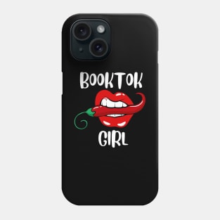 Funny Booktok Girl Spicy Reader Book Lover Bookworm Women Phone Case