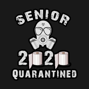 Class Of 2020 Quarantined T-Shirt