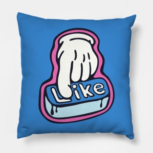 Smash that like button! Pillow