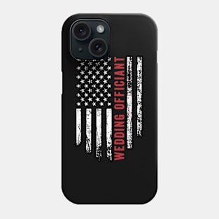 Wedding Officiant American Flag Wedding Phone Case