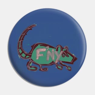 F'NY Rat Pin