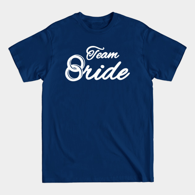 Discover Team bride rings - Team Bride - T-Shirt