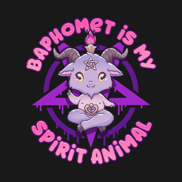 Baphomet Is My Spirit Animal I Cute Satanic Goat print - Satan - T ...