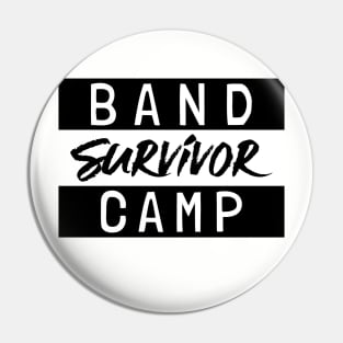 Band camp survivor Pin