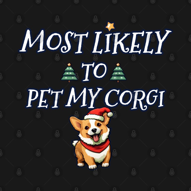 Christmas most likely to pet my corgi by beangeerie