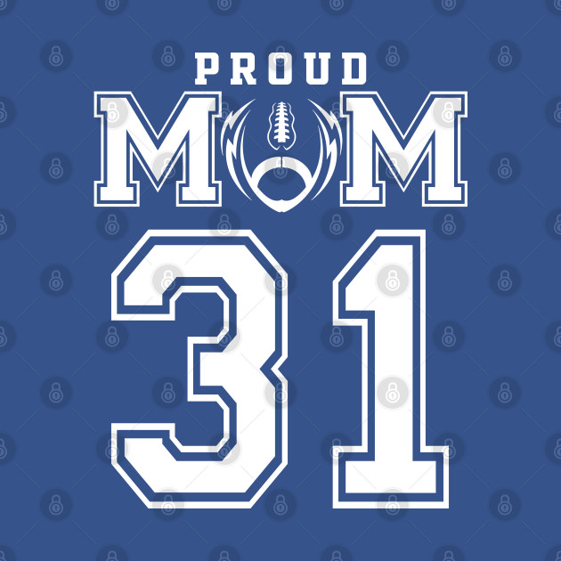 Discover Custom Proud Football Mom Number 31 Personalized For Women - Football Mom Gift - T-Shirt