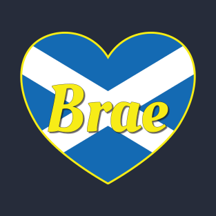 Brae Scotland UK Scotland Flag Heart T-Shirt
