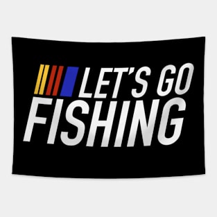 Let’s go fishing Lets go fishing exploring camping wandering outdoors positive vibes Tapestry