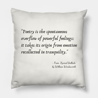 A Quote about Poetry from "Lyrical Ballads" by William Shakespeare Pillow