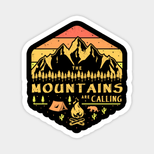 THE MOUNTAINS ARE CALLING Magnet