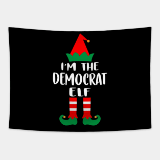 I'm The Democrat Elf Family Matching Group Christmas Costume Pajama Funny Gift Tapestry