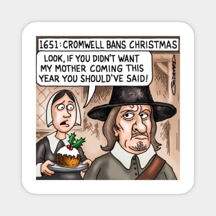 Oliver Cromwell bans Christmas Magnet