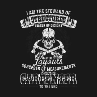 I am a Carpenter T-Shirt