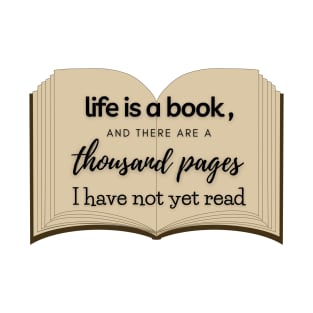 Life is a Book T-Shirt