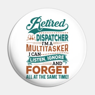 Retired Dispatcher Pin