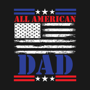 All American Dad T-Shirt