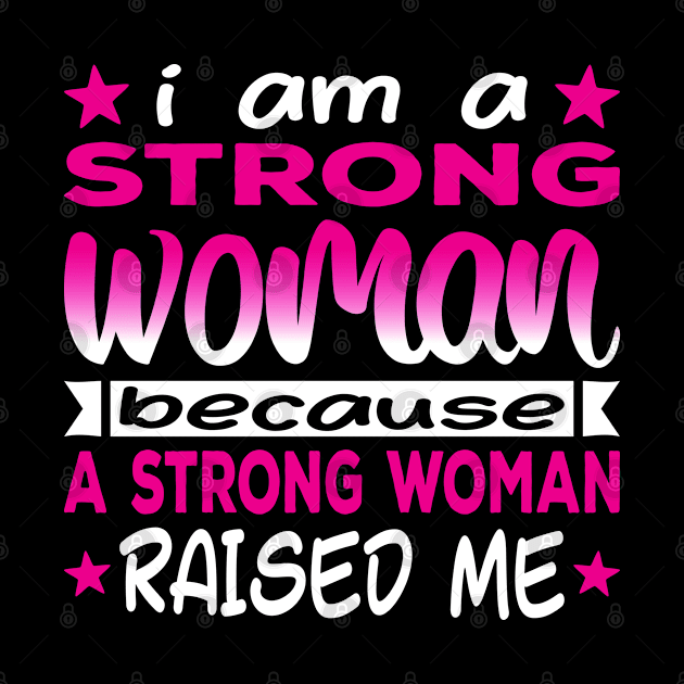 I Am A Strong Woman Cool Typography Pink White by JaussZ