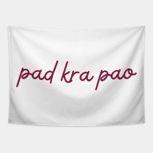 pad kra pao - maroon red Tapestry