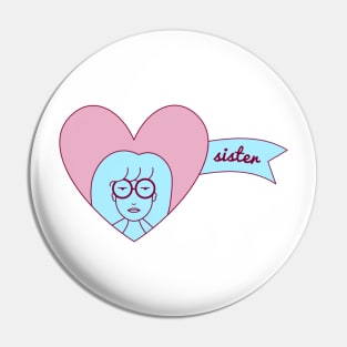 "Sister" - half of "Soul Sister" - Daria Pin