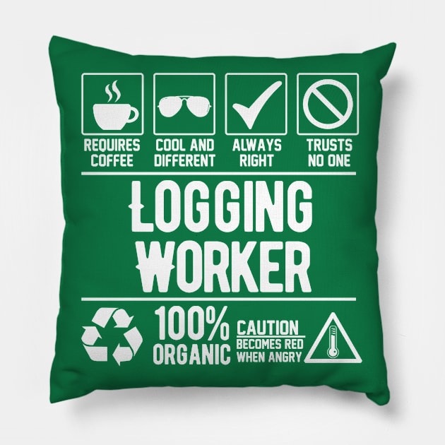 Logging Worker Job (white) Pillow by Graficof