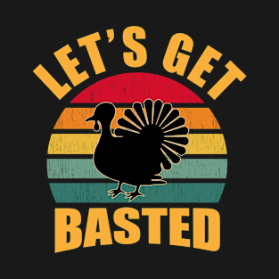 Let's get Basted vintage T-Shirt