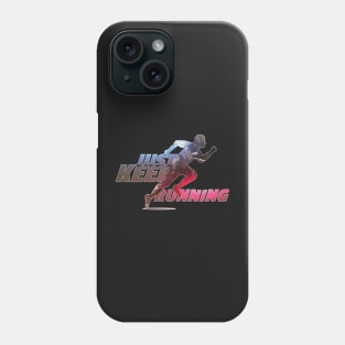 Marathon Vintage Retro Design, Just Keep Running Phone Case