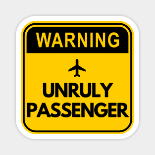 Unruly Passenger Magnet