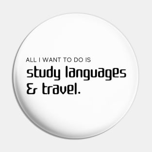 Study Languages & Travel, Polyglot Dream Pin