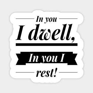 In you I dwell OM Yoga T-Shirt Magnet
