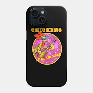 Glam rock chicken Phone Case