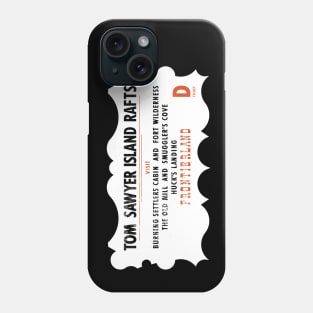 Tom Sawyer Island Rafts Phone Case